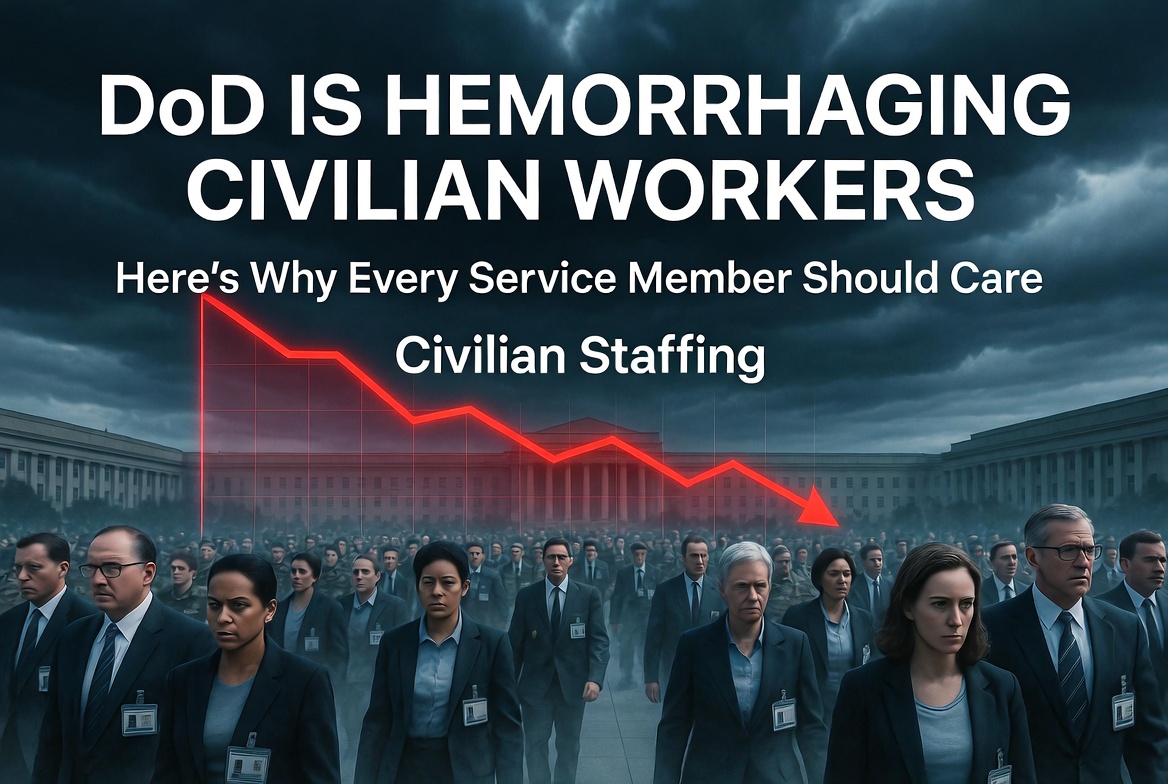 DoD Is Hemorrhaging Civilian Workers. Here's Why Every Service Member Should Care.