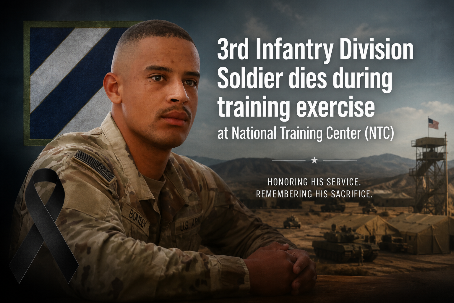 The Ultimate Sacrifice: 3rd Infantry Division Soldier dies during training exercise at National Training Center